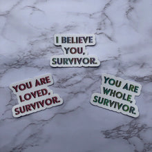 Load image into Gallery viewer, Survivor Reminder Sticker Pack
