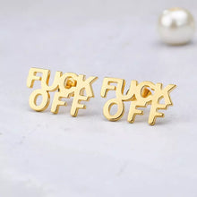 Load image into Gallery viewer, Gold Fuck Off Earrings
