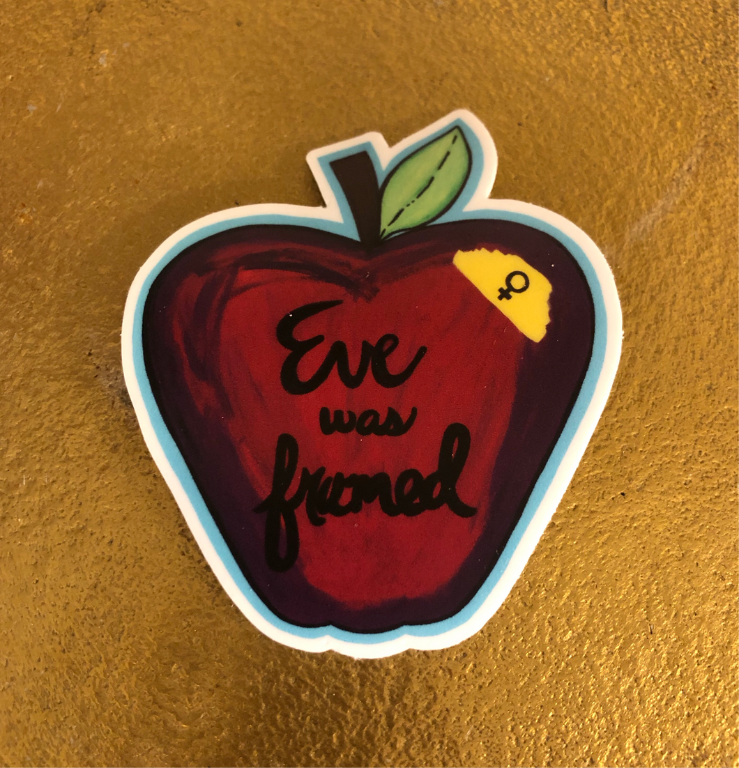 Eve Was Framed Sticker