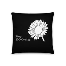 Load image into Gallery viewer, Keep Going Keep Growing Pillow
