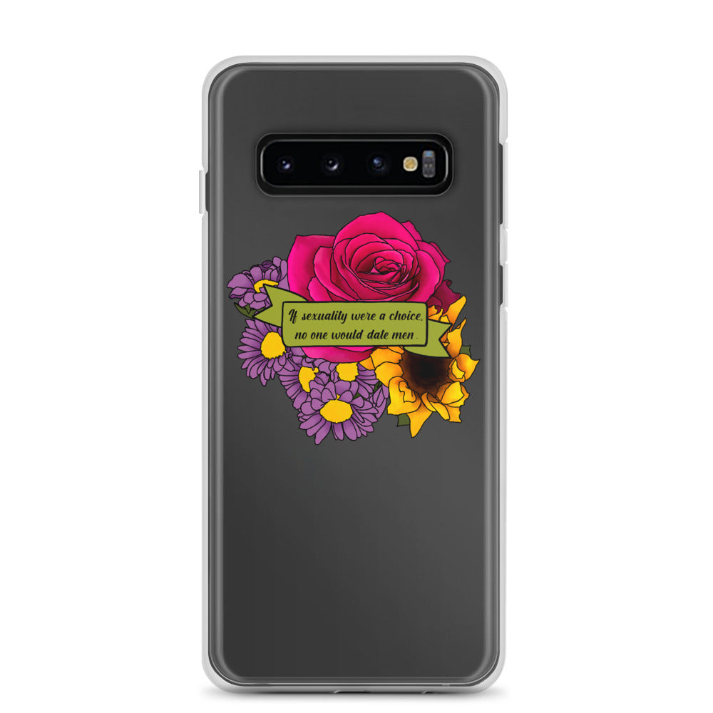 No One Would Date Men Samsung Case