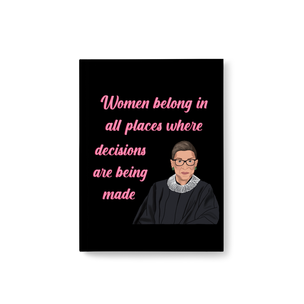 RBG Ruth Bader Ginsburg Quote Notebook Journal