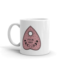 Load image into Gallery viewer, Fuck Off Ouija Planchette Mug
